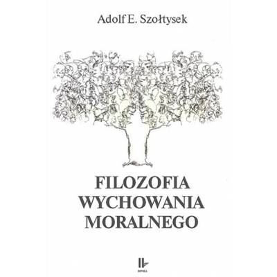 Filozofia wychowania moralnego