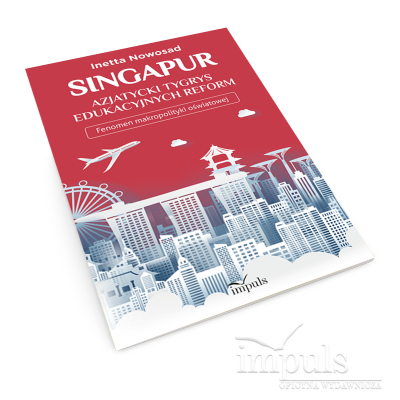 Singapur – azjatycki tygrys...