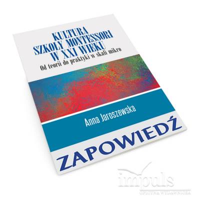 Kultura szkoły Montessori w...