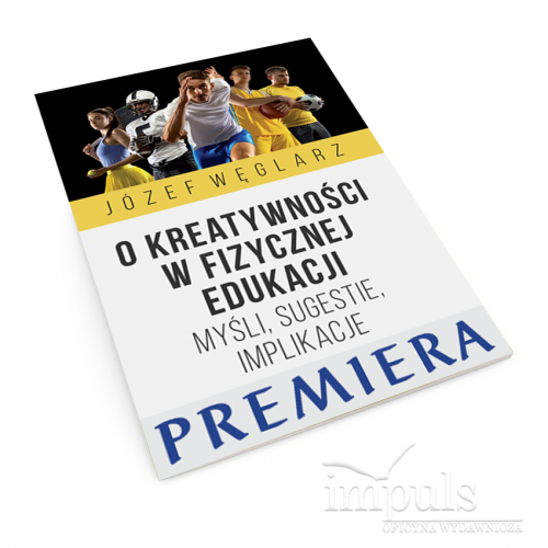 produkt - O kreatywności w fizycznej edukacji