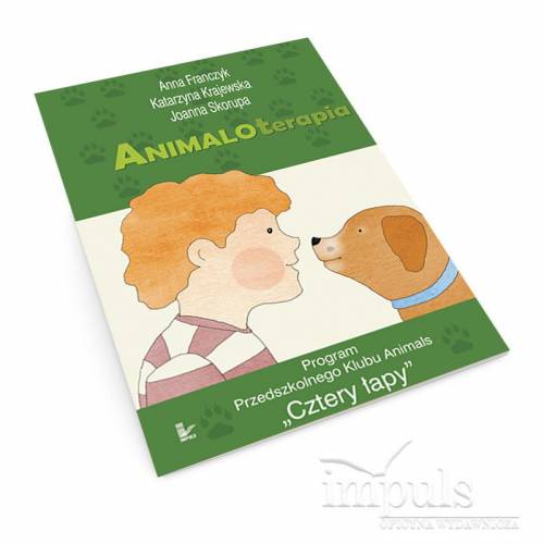 produkt - Animaloterapia. Program Przedszkolnego Klubu Animals "Cztery łapy"