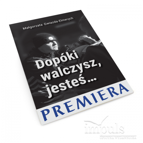produkt - Dopóki walczysz, jesteś…