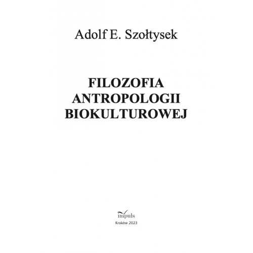 produkt - Filozofia antropologii biokulturowej