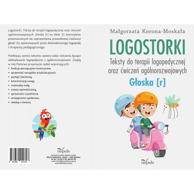 Logostorki. Teksty do terapii logopedycznej oraz ćwiczeń ogólnorozwojowych Głoska [r]