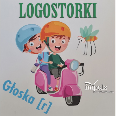 Logostorki. Teksty do terapii logopedycznej oraz ćwiczeń ogólnorozwojowych Głoska [r]