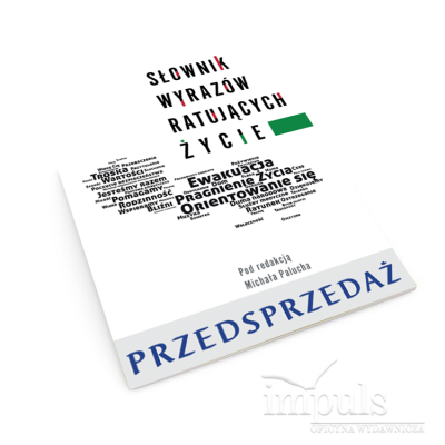 Słownik wyrazów ratujących...