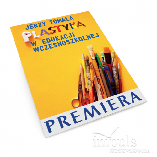 produkt - Plastyka w edukacji wczesnoszkolnej