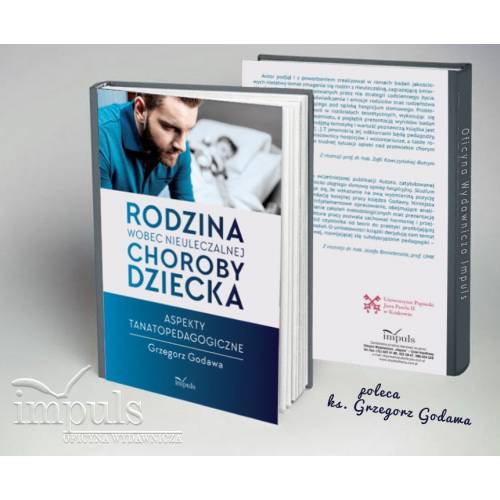 produkt - Rodzina wobec nieuleczalnej choroby dziecka