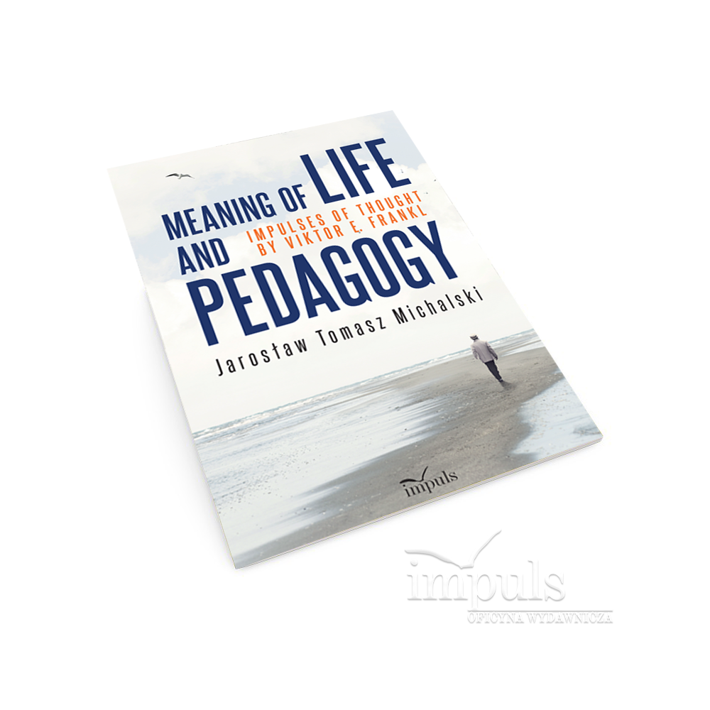Meaning of life and pedagogy