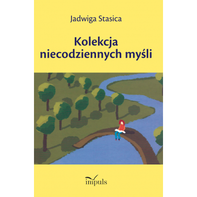 Kolekcja niecodziennych myśli