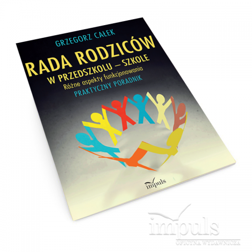 produkt - Rada rodziców w przedszkolu – szkole. Różne aspekty funkcjonowania