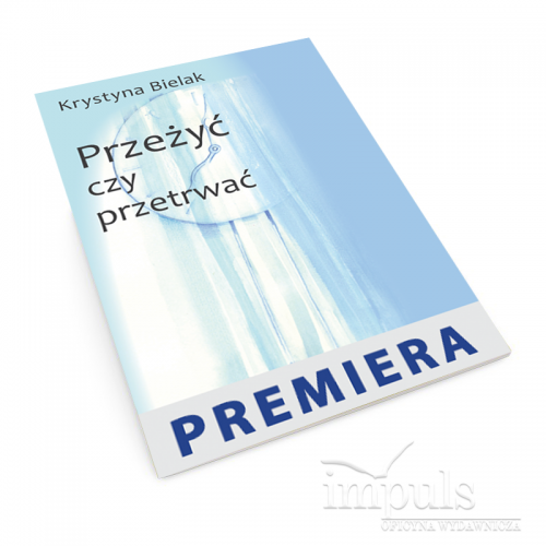 produkt - Przeżyć czy przetrwać?