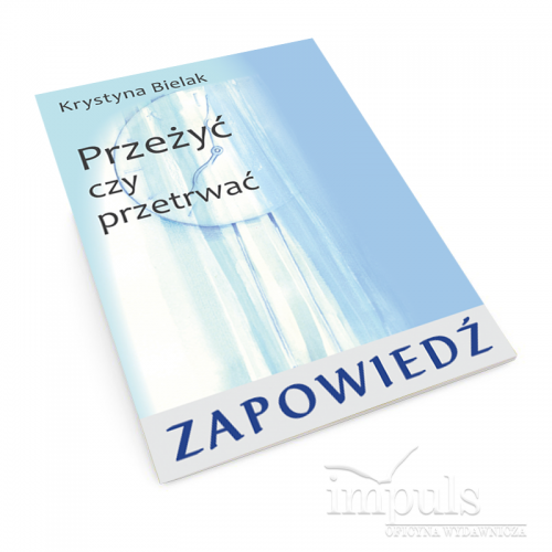 produkt - Przeżyć czy przetrwać?