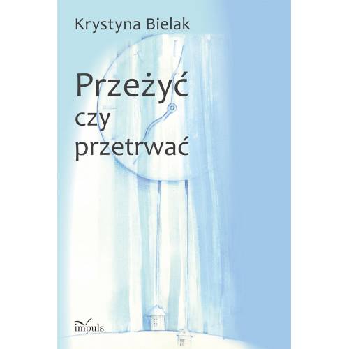 produkt - Przeżyć czy przetrwać?