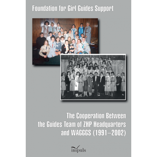 produkt - The Cooperation Between the Guides Team of ZHP Headquarters and WAGGGS (1991–2002)