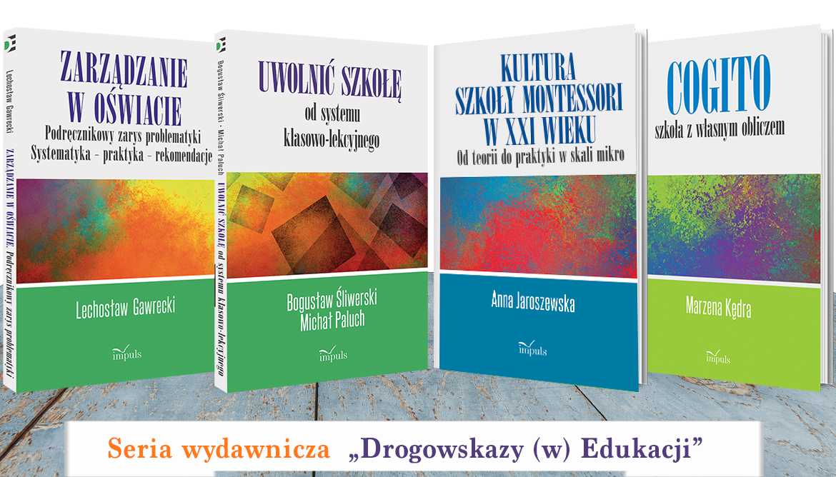 Drogowskazy (w) Edukacji