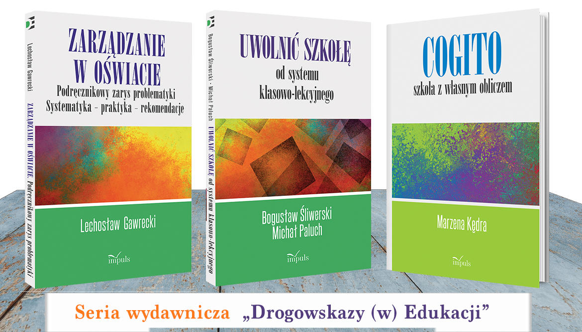 Drogowskazy (w) Edukacji