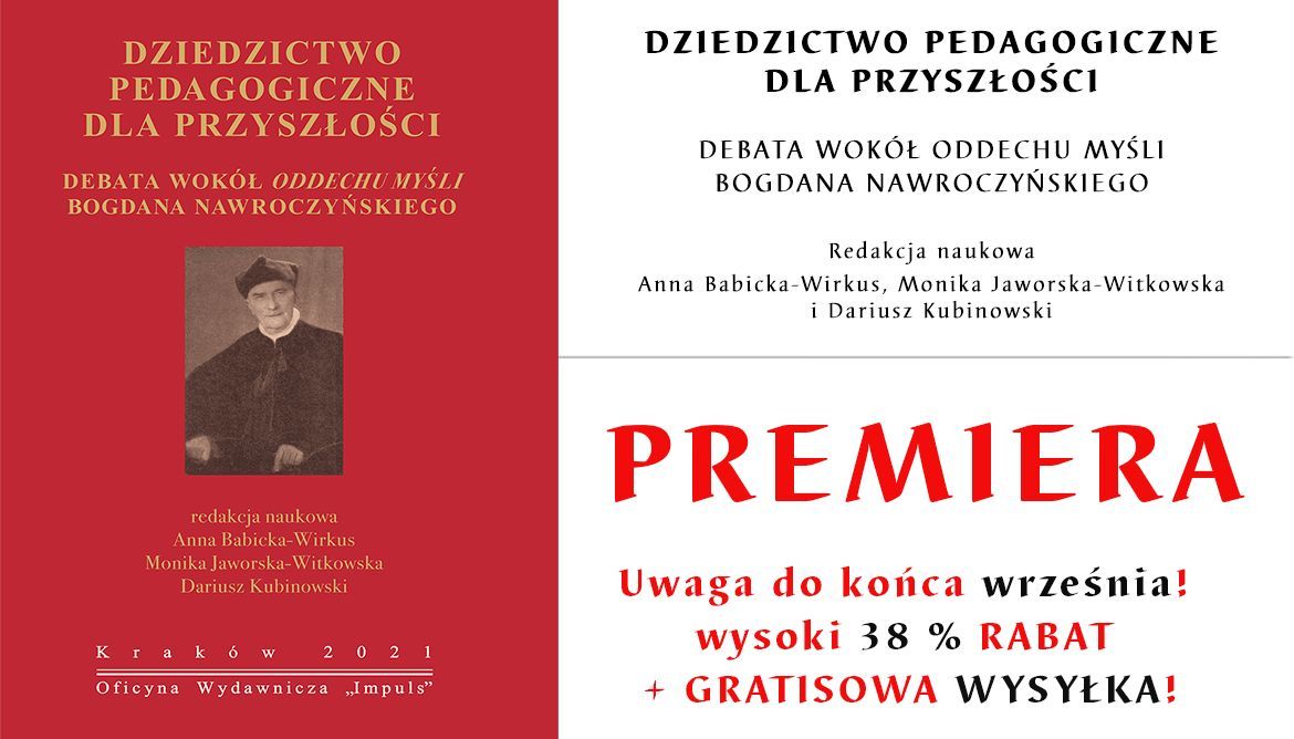 DZIEDZICTWO PEDAGOGICZNE DLA PRZYSZŁOŚCI - PREMIERA