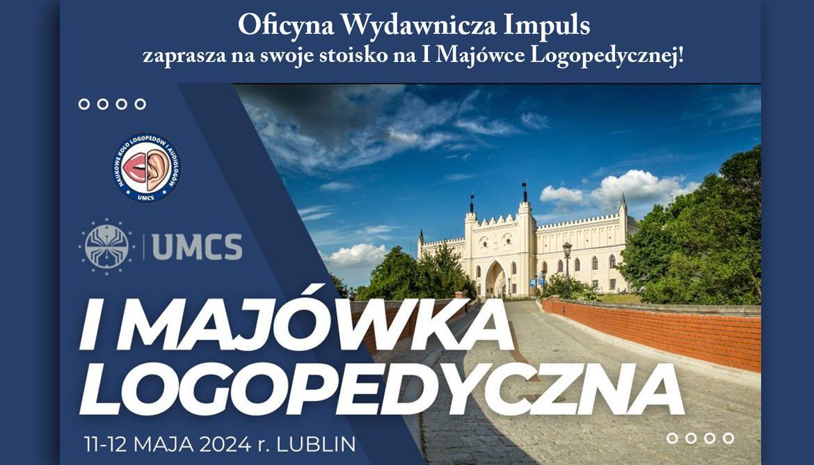 Konferencja: I Majówka Logopedyczna - 11.05 - Lublin