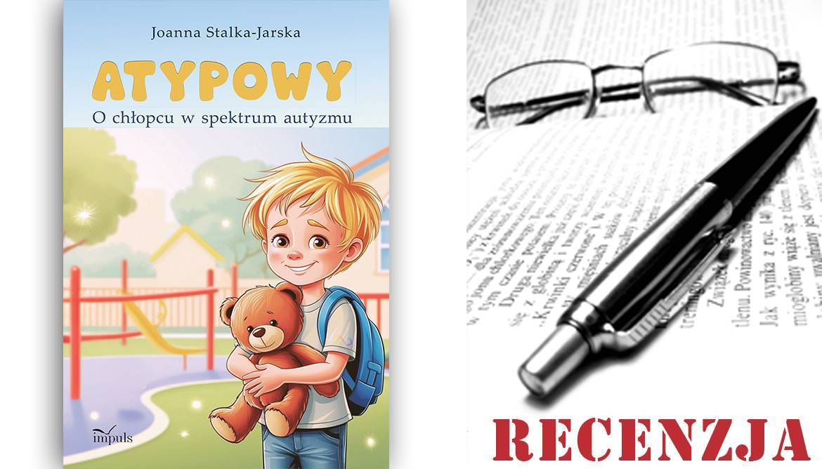 ATYPOWY. O chłopcu w spektrum autyzmu - recenzja